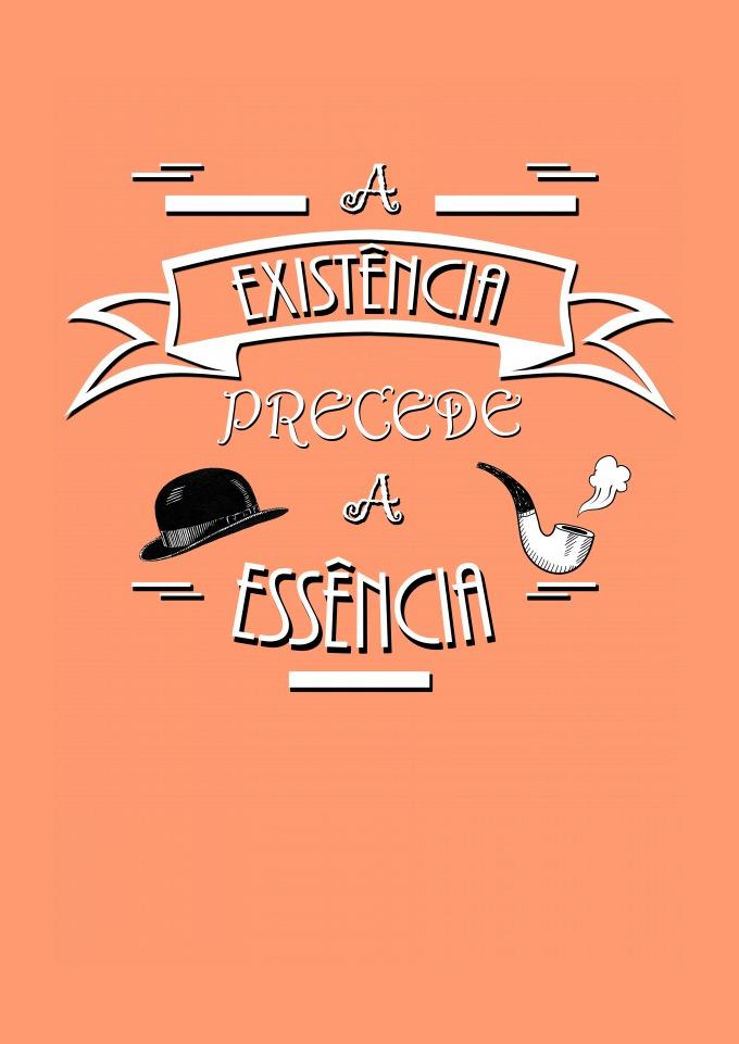 T-Shirt Estonada A Existência Precede a Essência em Halla