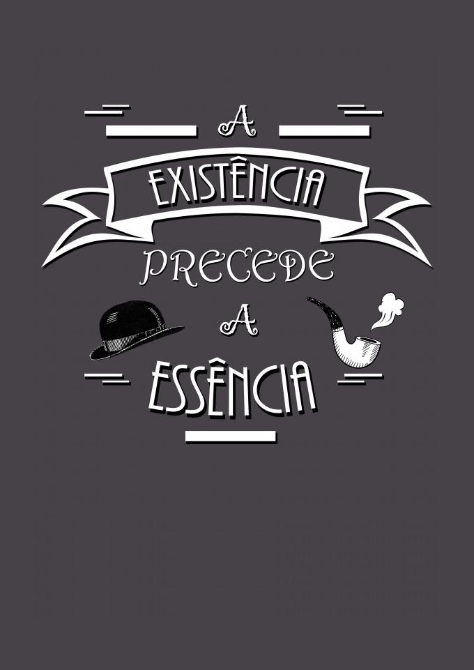 T-Shirt Estonada A Existência Precede a Essência em Halla