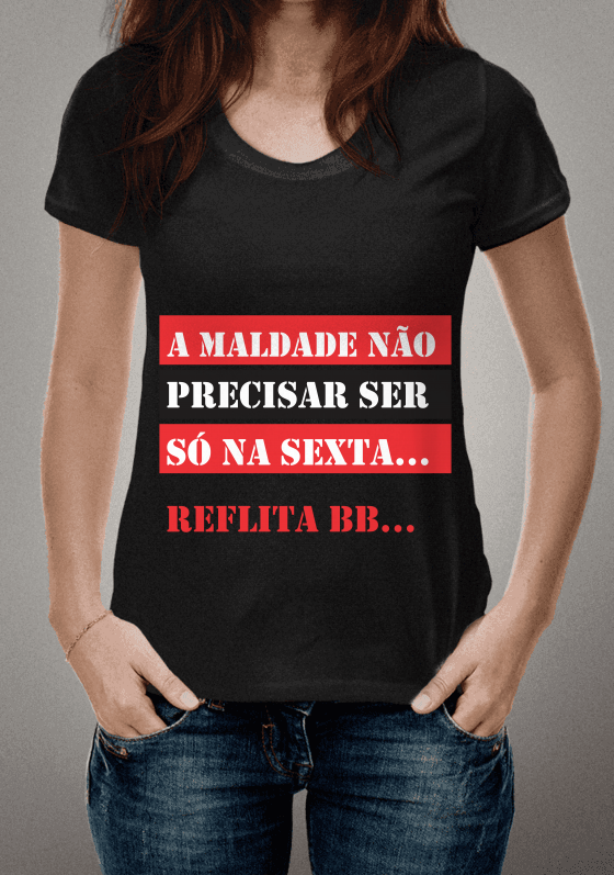 A maldade não é só na sexta