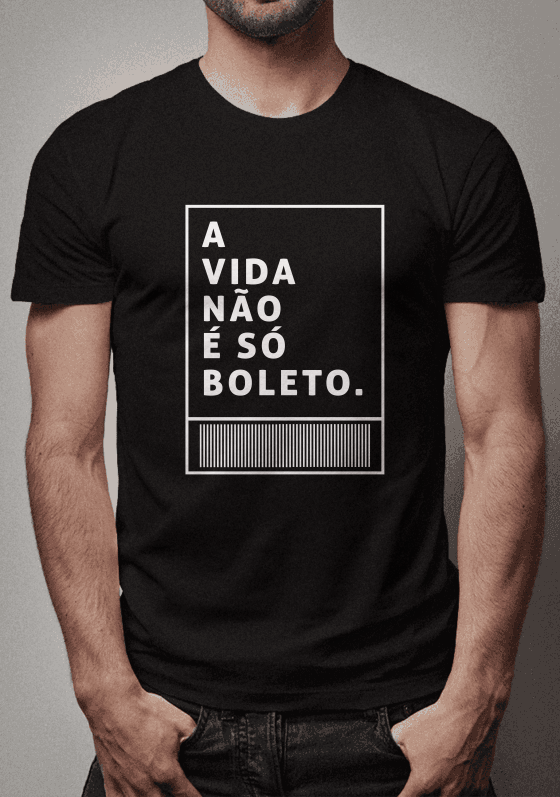 Nome do produto  A vida não é só boleto