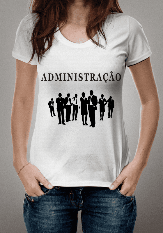 Administração - Camisetas de Profissões e Cursos