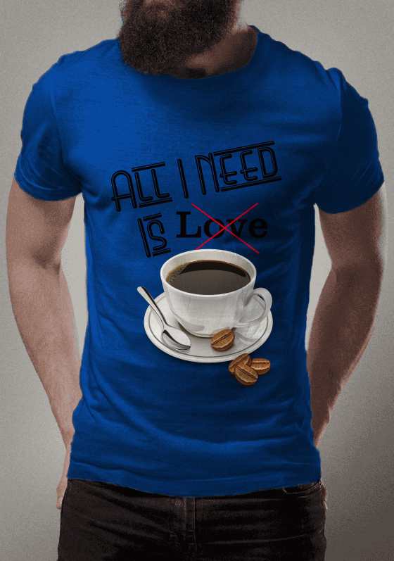 Nome do produto  All I Need is Coffee