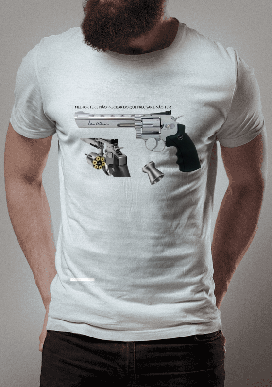 Nome do produto  amiseta Armas: Melhor Ter e Não Precisar