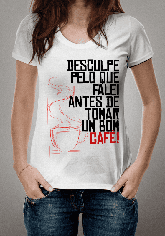 Nome do produto  Antes de um Bom Café! (versão 2)
