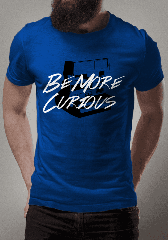Be More Curious