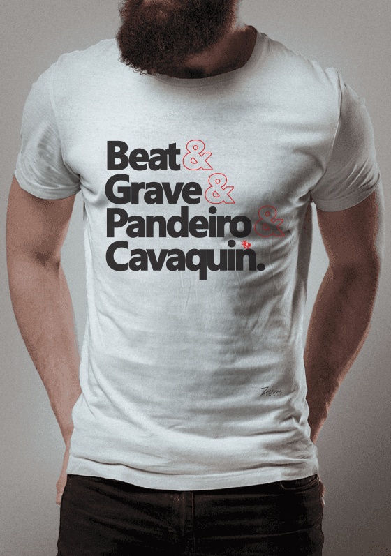 Beat, Grave, Pandeiro e Cavaquin