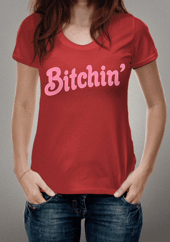 Nome do produto  Bitchin'