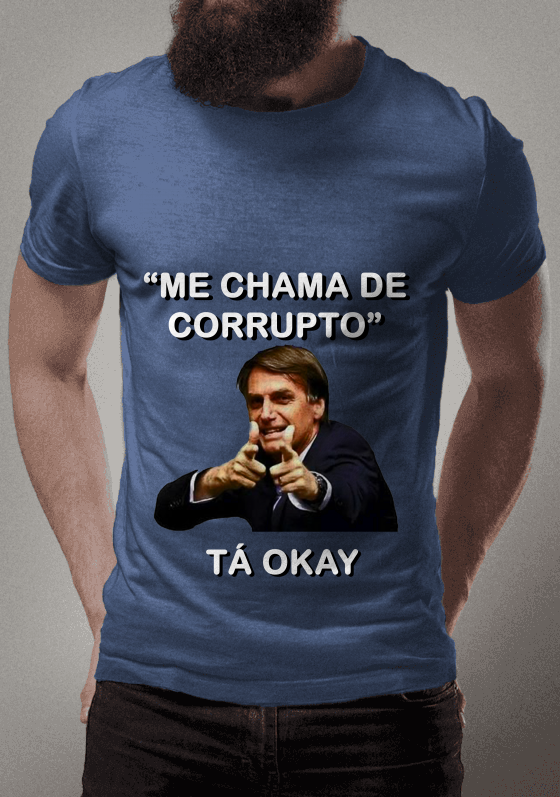 Nome do produto  Bolsonaro "Me chama de Corrupto"