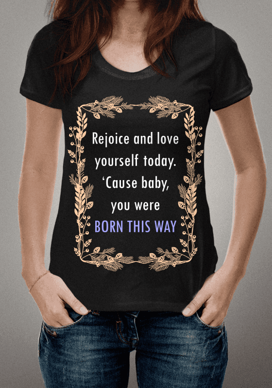 Born this way
