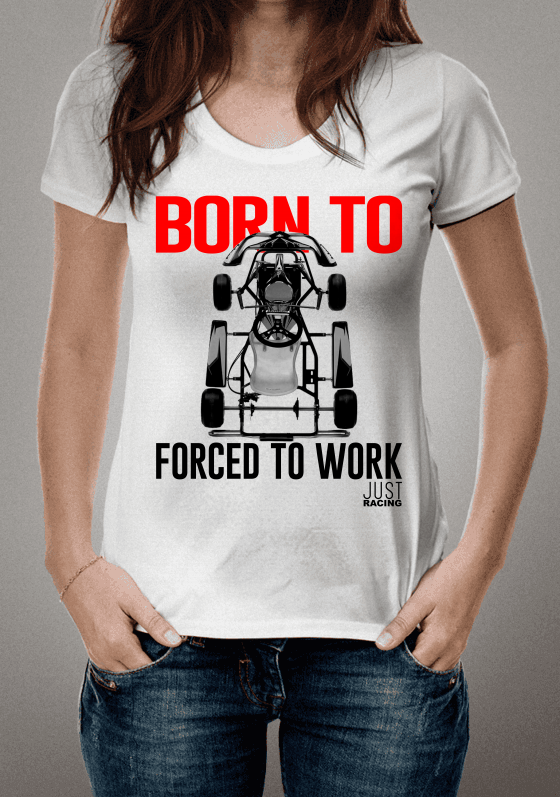 Nome do produto  BORN TO KART, FORCED TO WORK