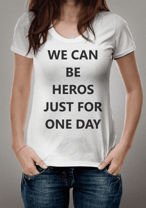 Bowie - We can be heros just for one day