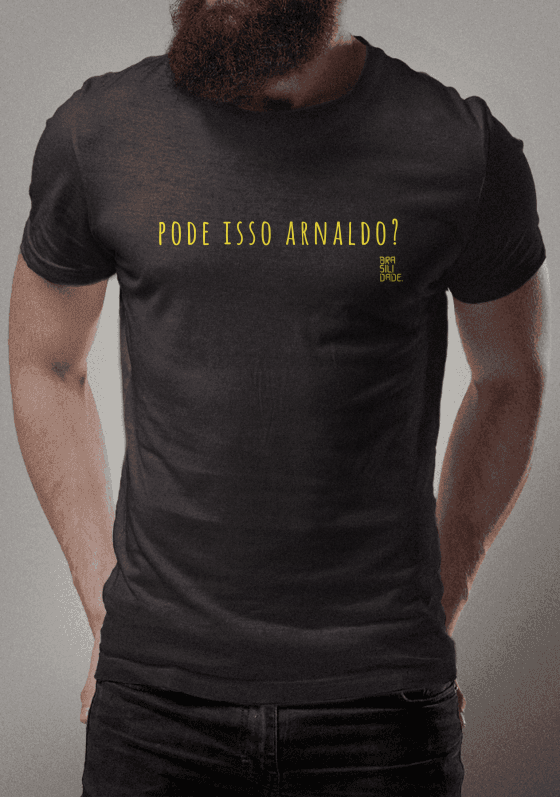 Brasilidade - pode isso Arnaldo