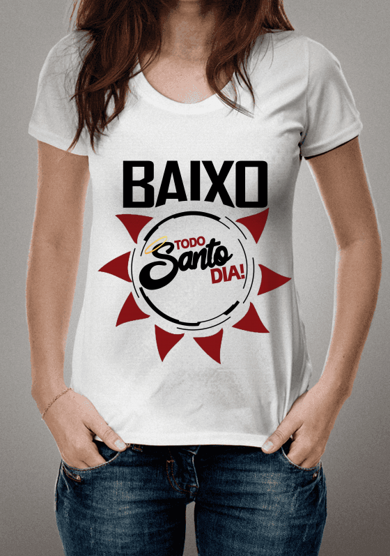 Nome do produto  Camisa Baixo Todo Santo DIA