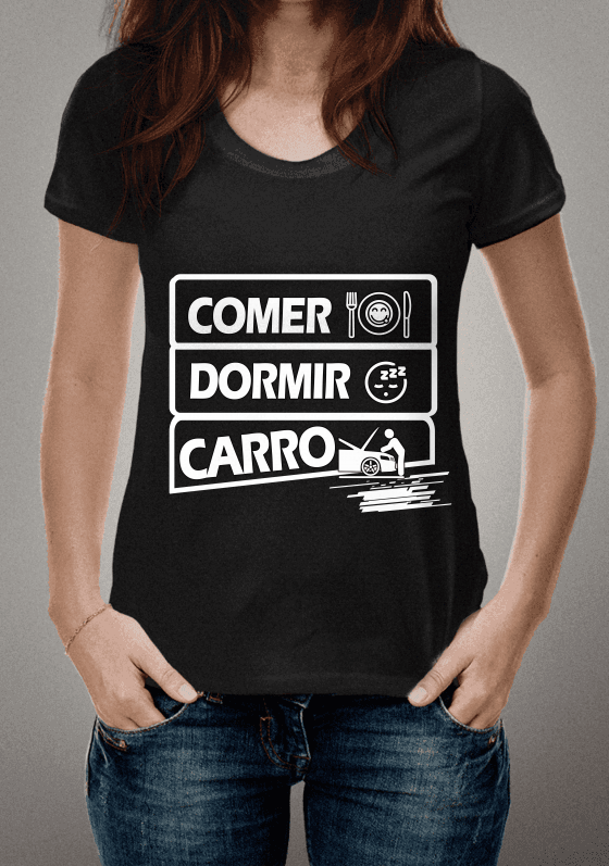 Nome do produto  Camisa Comer, Dormir, Carro!