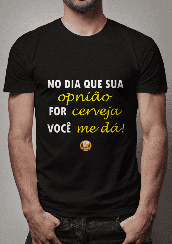 Nome do produto  CAMISA NO DIA QUE SUA OPNIAO