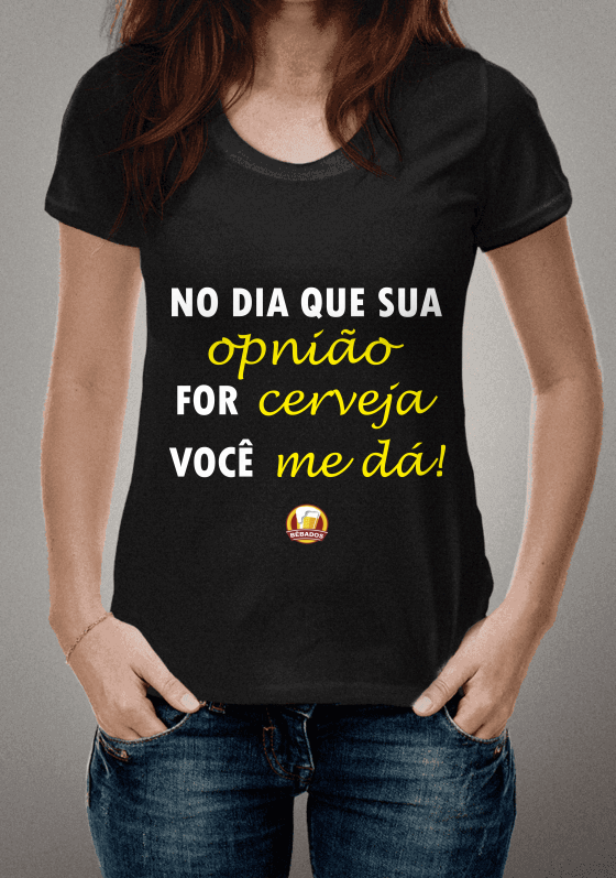 Nome do produto  CAMISA NO DIA QUE SUA OPNIAO