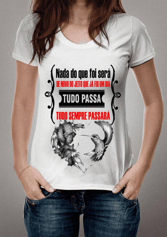 Nome do produto  Camisa tudo passa