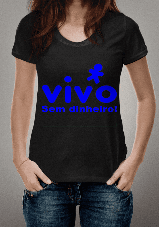 Camisa vivo sem dinheiro