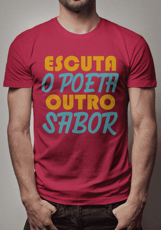 Nome do produto  CAMISETA - ESCUTA O POETA OUTRO SABOR - ROSA