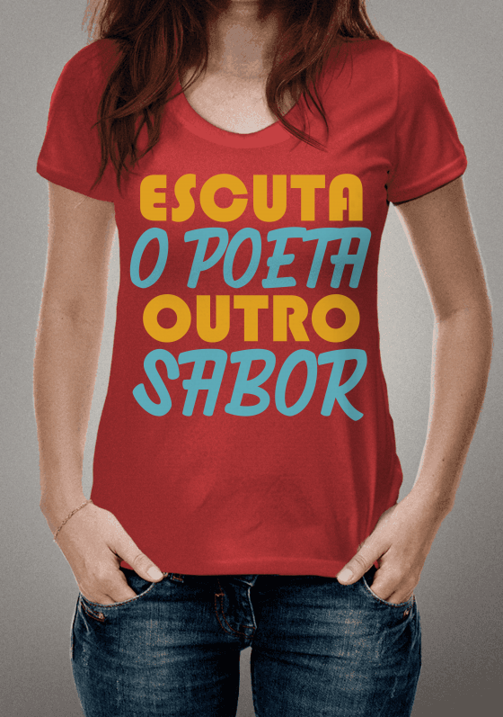 Nome do produto  CAMISETA - ESCUTA O POETA OUTRO SABOR - VERMELHA