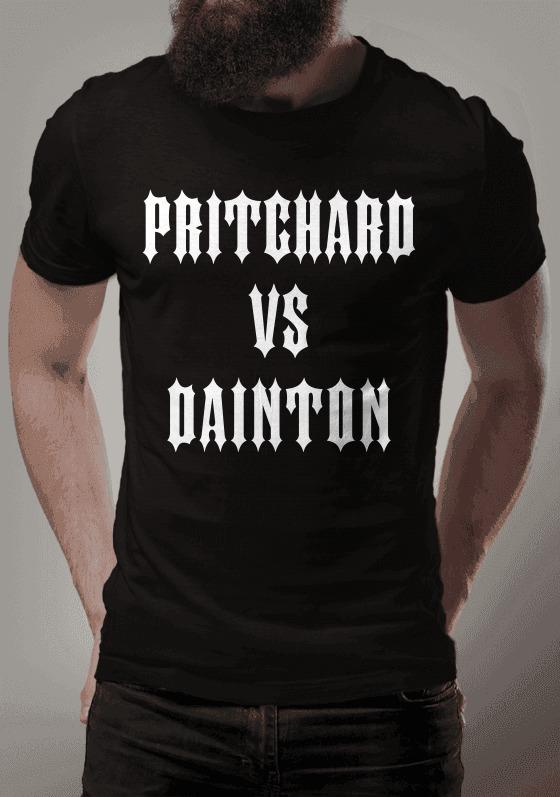 Camiseta - Pritchard vs Dainton (Dirty Sanchez)