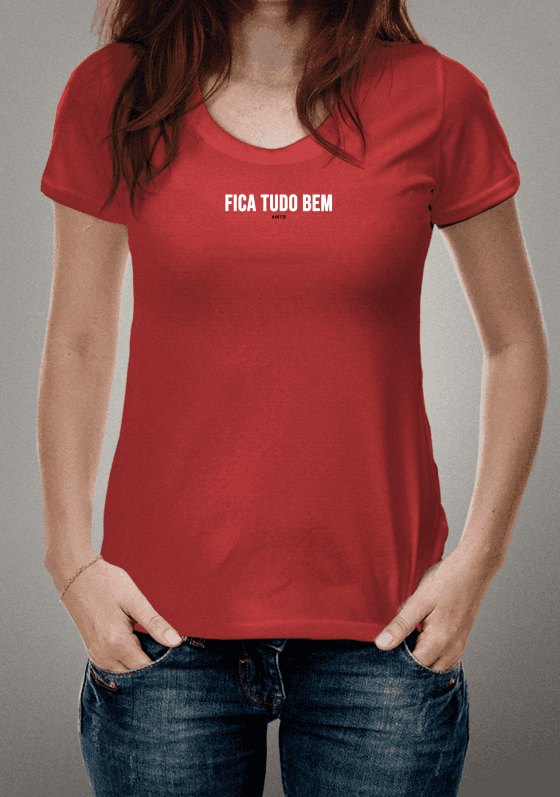 Camiseta Anitta - Frase da música Fica Tudo Bem