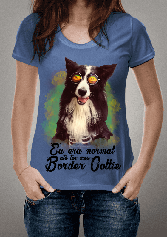 Nome do produto  Camiseta Border Collie - Eu era normal