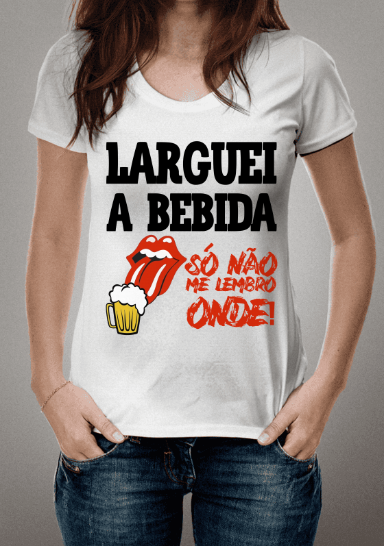 Camiseta Carnaval Larguei a Bebida