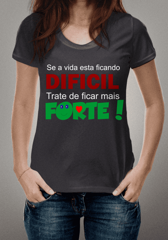 Nome do produto  Camiseta com Frase