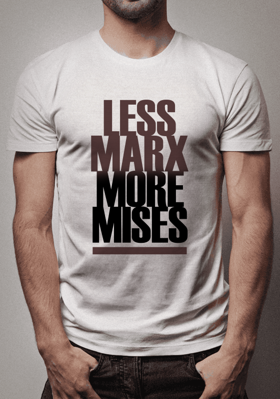 Nome do produto  Camiseta Less Marx More Mises Branca