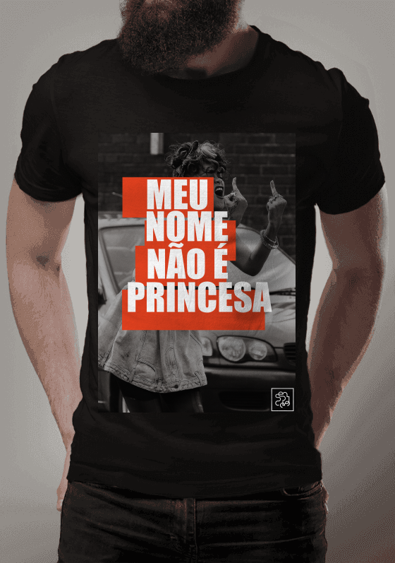 Nome do produto  Camiseta: Meu Nome Não É Princesa