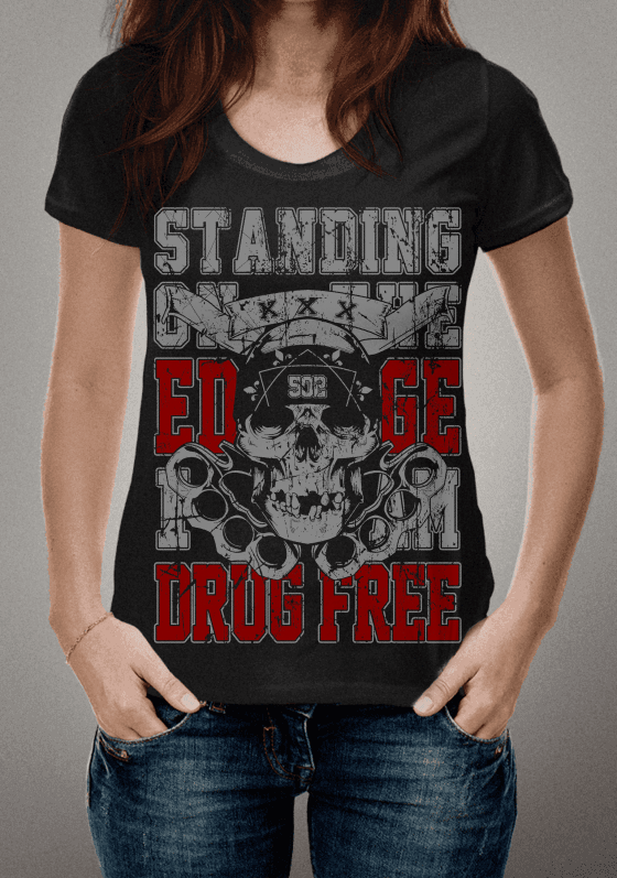 Nome do produto  Camiseta Standing On The Edge Drug Free