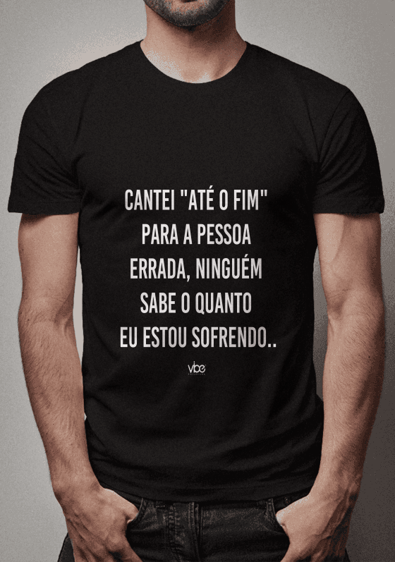 Nome do produto  CANTEI "ATÉ O FIM" PARA PESSOA ERRADA...