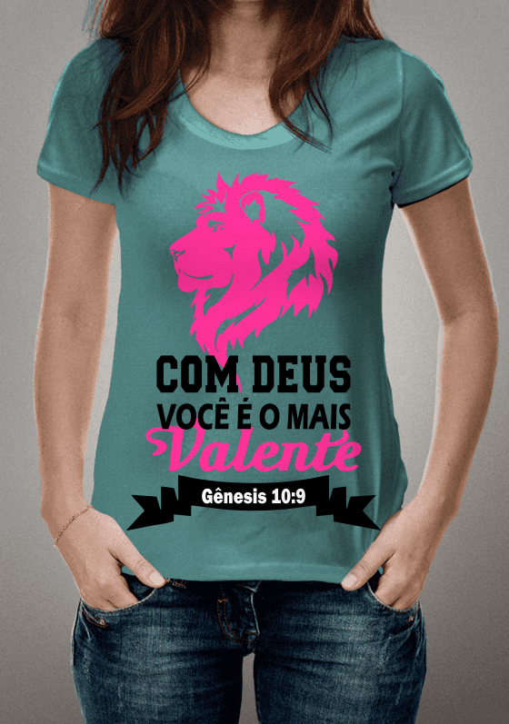 Com Deus você é o mais Valente