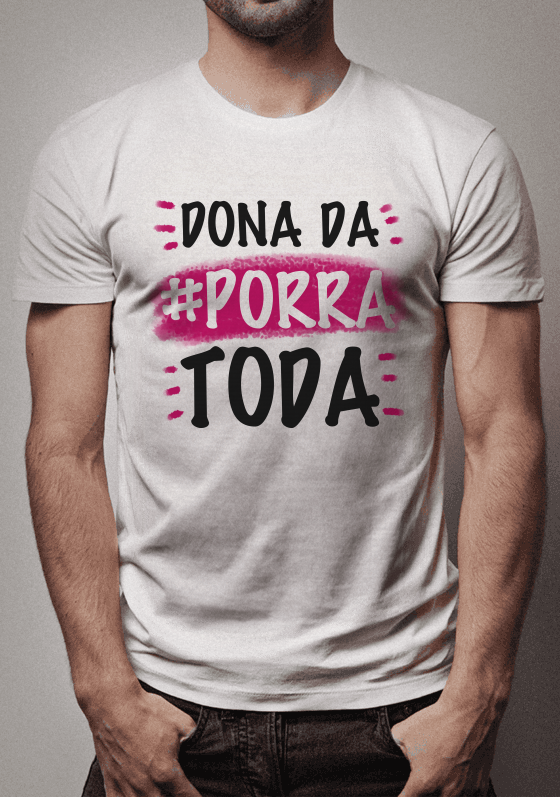 Nome do produto  Dona da porra toda