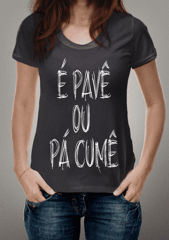 é Pavê ou pá cumê