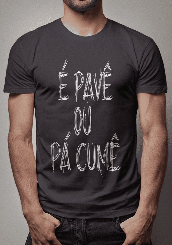 é Pavê ou pá cumê