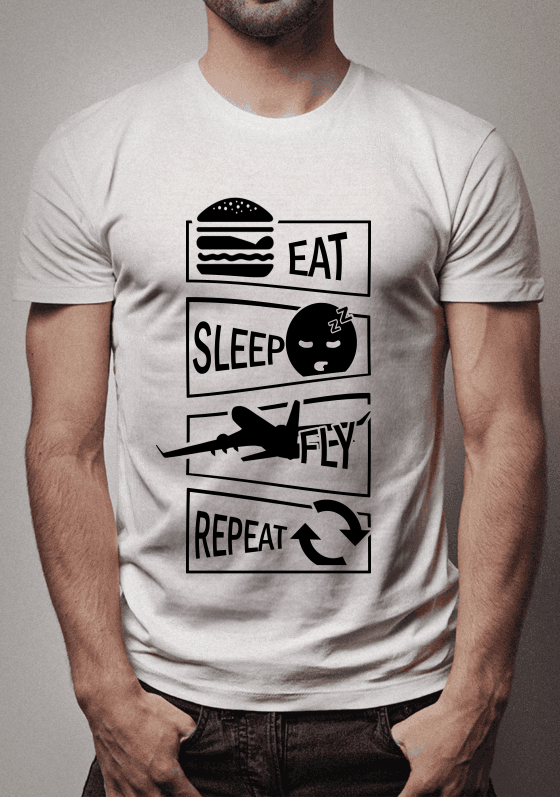 EAT SLEEP FLY REPEAT