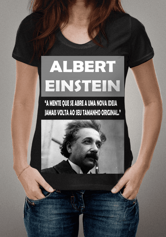 Nome do produto: Einstein - A mente que se abre a uma nova ideia, jamais volta ao seu tamanho original