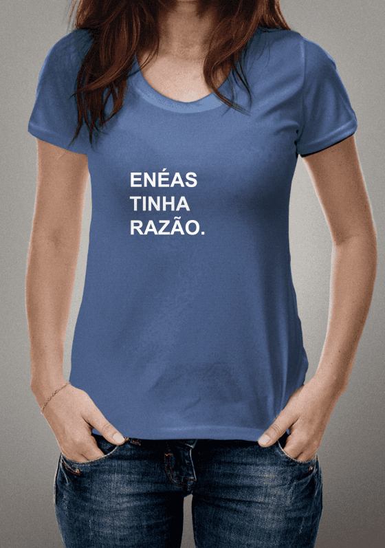 Nome do produto  Enéas tinha razão.