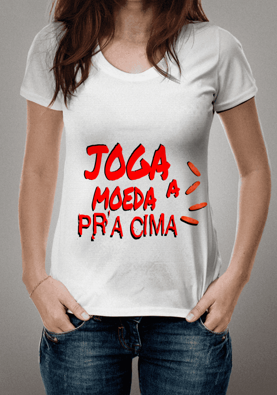 Estampa Joga a Moeda Pra Cima