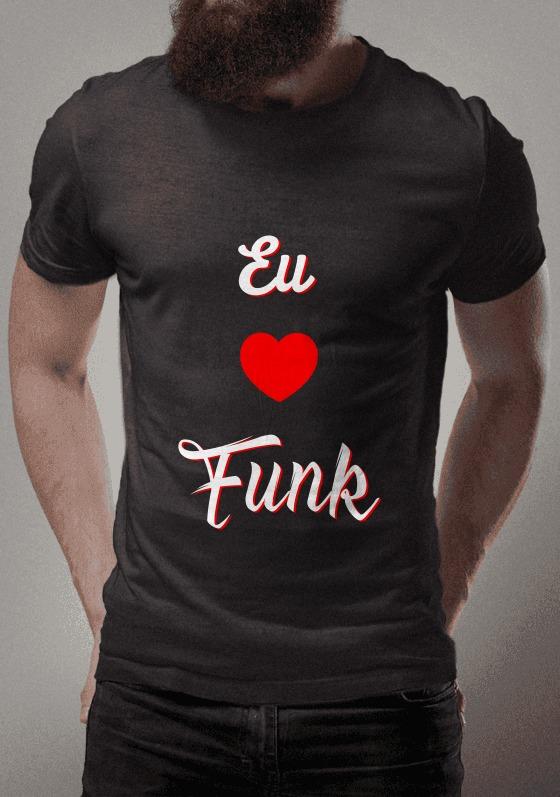 Nome do produto  EU AMO FUNK