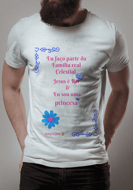 Nome do produto  Eu faço parte da familia real celestial