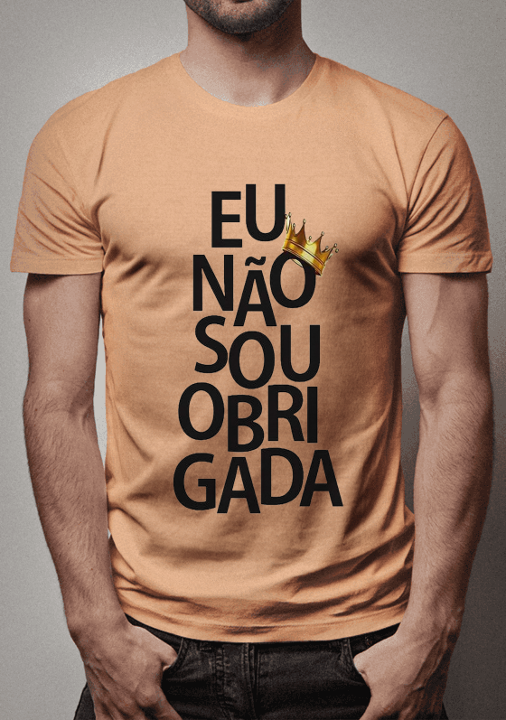 Nome do produto  Eu não sou Obrigada