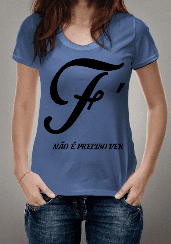 Nome do produto  fé, não é preciso ver