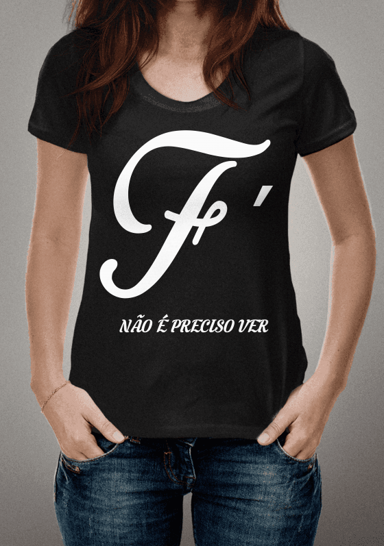 Nome do produto  fé, nao é preciso ver branco