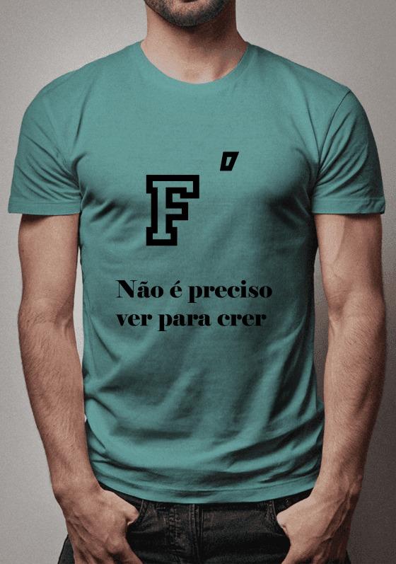 Fé não é preciso ver para crer