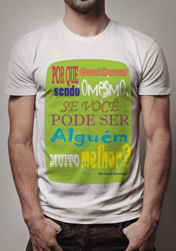 Nome do produto  Frase de Richard Bandler - Estampa Verde