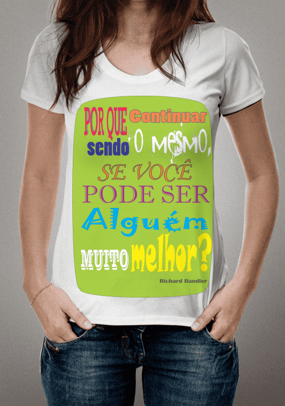 Nome do produto  Frase de Richard Bandler - Estampa verde