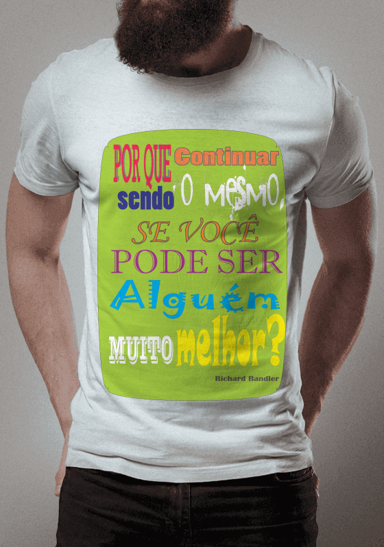 Nome do produto: Frase de Richard Bandler - Estampa verde